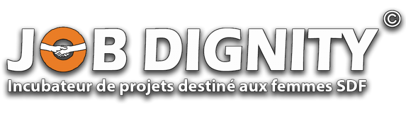 Job Dignity, incubateur de projets destiné aux femmes SDF